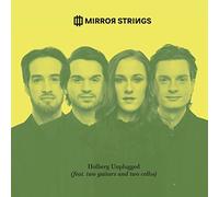 Mirror Strings - Holberg Unplugged Feat. Two Guitars and Two Cellos