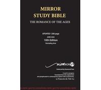 Mirror Study Bible 10th Edition 1200 page Hardcover Updated JUNE 2025 [Excluding Acts] 7 X 10 Inch, Wide Margin.