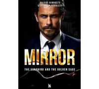 Mirror: The songbird and the golden cage