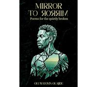MIRROR TO MIRROR: Poem for the quietly broken