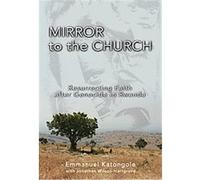 Mirror to the Church Emmanuel M. Katongole, Jonathan Wilson-hartgrove (Auteur)