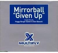 Mirrorball - Given Up [Import]