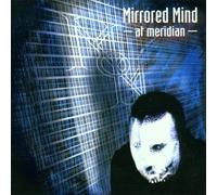 Mirrored Mind - At Meridian