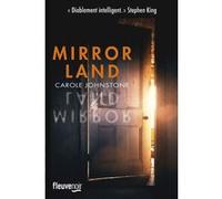 Mirrorland Carole Johnstone (Auteur), Héloïse Esquié (Traduction)