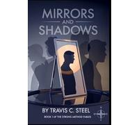 Mirrors and Shadows: The STRONG Method Fables