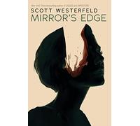 Mirror's Edge (Impostors, Book 3)