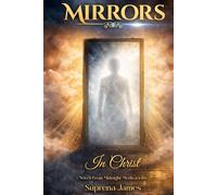 Mirrors In Christ: Notes From The Meditations