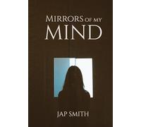 Mirrors of My Mind