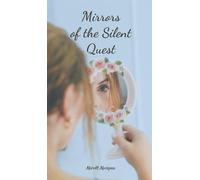 Mirrors of the Silent Quest