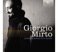 Mirto – Oeuvres de chambre avec guitare