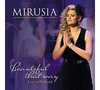 Mirusia - Beautiful That Way [Import]