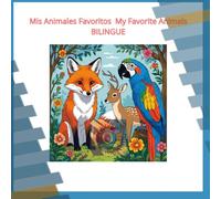 Mis Animales Favoritos My Favorite Animals BILINGUE