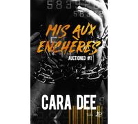 Mis aux enchères - Cara Dee - Juno Publishing - broché - Roman