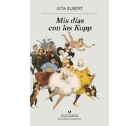 Mis días con los Kopp / My Days with the Kopps