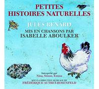 Petites histoires naturelles jules renard mis en chansons CD