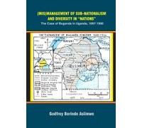 (Mis)Management Of Sub-Nationalism And Diversity In "Nations