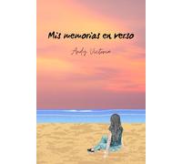 Mis memorias en verso