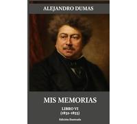 Mis memorias: Libro VI