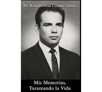 Mis Memorias, Tarareando La Vida