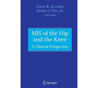 Mis Of The Hip And The Knee