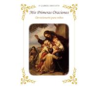 Mis Primeras Oraciones: Devocionario para niños