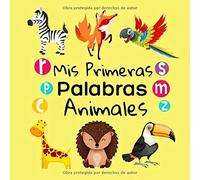 Mis Primeras Palabras Animales: ¡Aprendo A Hablar! Juego De Actividades Para Niños Desde 1 A 3 Años