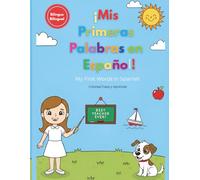 Mis Primeras Palabras en Español: Libro de Colorear y Trazar para Niños (Bilingual Spanish English).: 50 palabras esenciales, números del 1 al 10 y actividades de motricidad fina para preescolares.