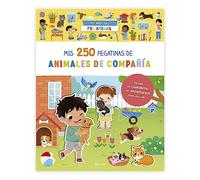 Mis primeras pegatinas. Mis 250 pegatinas de animales de compañía