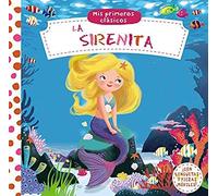 Mis Primeros Clásicos. La Sirenita