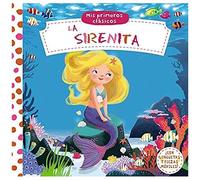Mis Primeros Clásicos. La Sirenita