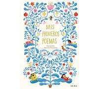 Mis primeros poemas: Antología de poesía española para niños y niñas