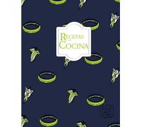 MIS RECETAS DE COCINA: Recetario en blanco - Ideas de regalo - Libro de cocina personalizado.