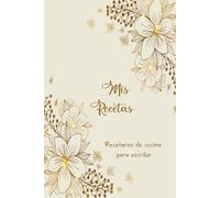Mis Recetas: Recetario de cocina en blanco para escribir - Cuaderno para 100 Recetas / Formato A5 - 110 páginas.41