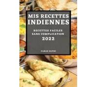 Mis Recettes Indiennes 2022
