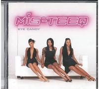Mis-Teeq – Eye Candy – Telstar