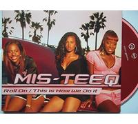 Mis-Teeq - Roll on/This is How We Do It [Import]