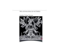 Mis ultimos días con el Diablo