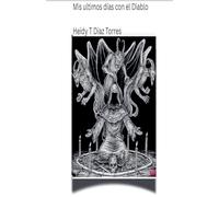 Mis ultimos días con el Diablo