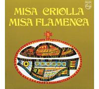 Misa Criola - Misa Flamenca
