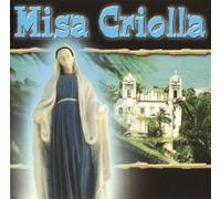 Misa Criolla / Chansons d'Amérique latine / Chorale d'Amérique latine