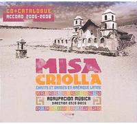 Misa Criolla : Chants Et Danses En Amerique Latine (+ Catalogue De 150