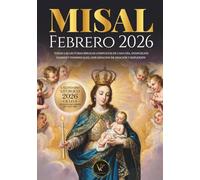 Misal - Febrero 2026 | Todas las lecturas de cada día, Evangelios diarios y dominicales, con espacios de oración y reflexión: Calendario Litúrgico 2026 - Ciclo A | Devocionario Propio del Mes