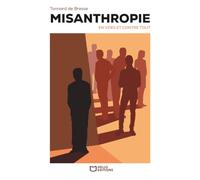 Misanthropie (en vers et contre tout)