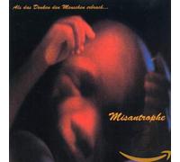 Misantrophe - Als Das Denken Den Mensch