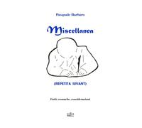 MISCELLANEA: REPETITA IUVANT