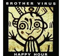 Miscellanee - Brother Virus-Happy Hour [Import]
