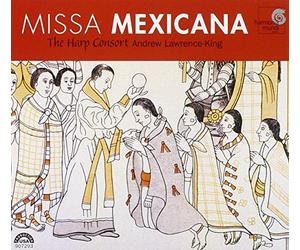Miscellanee - Missa Mexicana, une messe baroque