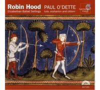 Compositeurs divers – Robin Hood : Ballades élisabétaines – Harmonia Mundi