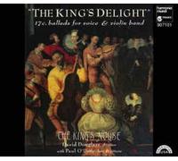 Compositeurs divers – The King's Delight – Harmonia Mundi