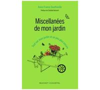 Miscellanées De Mon Jardin - Tout Sur Mon Jardin Et Un Peu Plus Encore